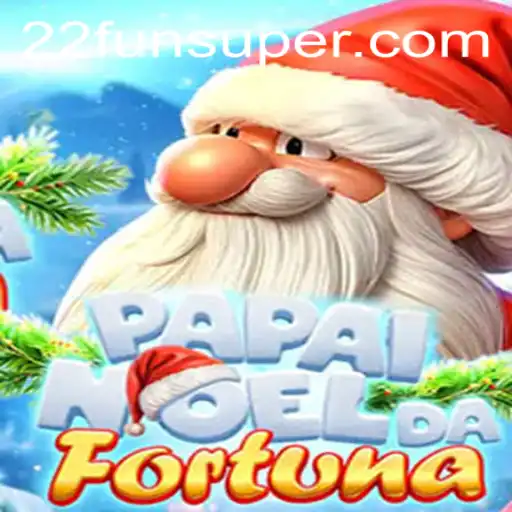 PapaiNoeldaFortuna: A Festive Gaming Adventure with 22Fun